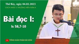 CN 5 TN năm A - Bài đọc I: Is 58, 7-10