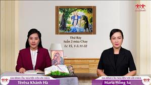 Gia đình cầu nguyện với Lời Chúa: Thứ Bảy tuần 2 mùa Chay (Lc 15, 1-3.11-32)