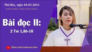 CN 2 MC năm A - Bài đọc II: 2 Tm 1,8b-10