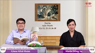 Gia đình cầu nguyện với Lời Chúa: Thứ Ba Tuần Thánh (Ga 13, 21-33.36-38)