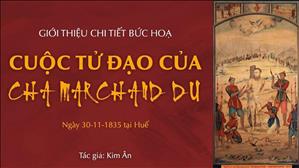 Bức họa cuộc tử đạo của cha Marchand Du, ngày 30-11-1835 tại Huế