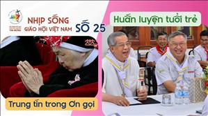 Trung tín trong ơn gọi - Huấn luyện tuổi trẻ | NSGHVN Số 25