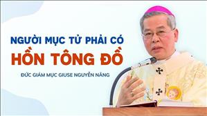 Người mục tử phải có hồn Tông đồ - ĐTGM Giuse Nguyễn Năng | Thánh lễ Sai đi 2023