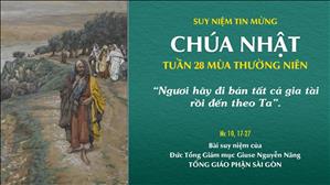 TGP Sài Gòn - Suy niệm Tin mừng: Chúa nhật 28 mùa Thường niên năm B (Mc 10, 17-30)