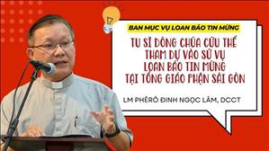 Tu sĩ Dòng Chúa Cứu Thế tham dự vào sứ vụ Loan Báo Tin Mừng tại TGP Sài Gòn| Lm Phêrô Đinh Ngọc Lâm