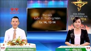 3 phút Gia đình cầu nguyện với Lời Chúa: Thứ Hai tuần 31 Thường Niên (Lc 14, 12-14)