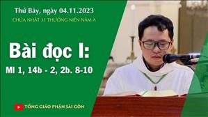 Bài đọc I: Ml 1, 14b - 2, 2b. 8-10 - CN 31 TN năm A