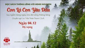 Ngày 4/12: Hy vọng | Con là Con yêu dấu