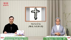 Cha Hiện Diện Nơi Kín Ẩn - Thứ Tư tuần Lễ Tro mùa Chay (Mt 6, 1-6.16-18)