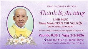 Thánh lễ An táng linh mục Giuse Maria Trần Chí Nguyện | 2-2-2026