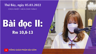 CN 1 MC năm C - Bài đọc II: Rm 10,8-13