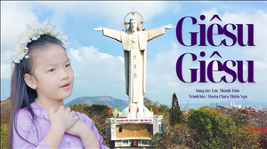 Giêsu Giêsu (St: Lm. Thành Tâm) - Maria Clara Thiên Nga