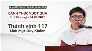 Đáp ca: Tv 117 - Lm Duy Khánh | Canh thức Vượt qua