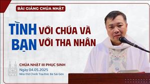 Tình bạn với Chúa và với tha nhân - Lm GB Phương Đình Toại, MI | CN III PS năm C