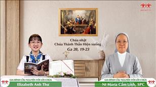 Gia đình cầu nguyện với Lời Chúa ngày 5-6-2022: Chúa nhật Chúa Thánh Thần Hiện xuống
