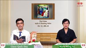 Mến Chúa Yêu Người - Thứ Năm tuần IX Thường niên (Mc 12, 28b-34)