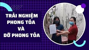 TGP Sài Gòn - Hãy đến mà xem: Trải nghiệm phong tỏa và dỡ phong tỏa