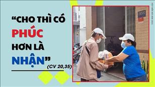 TGP Sài Gòn - Hãy đến mà xem: Cho thì có phúc hơn là nhận