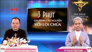 3 phút Gia đình cầu nguyện với Lời Chúa: Ngày 06-08 Chúa Hiển Dung (Lc 9, 28b-36)