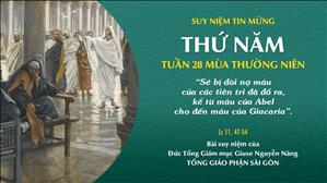 TGP Sài Gòn - Suy niệm Tin mừng: Thứ Năm tuần 28 mùa Thường niên (Lc 11, 47-54)