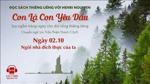 Ngày 02/10: Ngôi nhà đích thực của ta | Con là Con yêu dấu