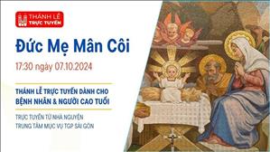 Kính trọng thể Đức Mẹ Mân Côi | 17:30 Ngày 7-10-2024 | TTMV TGPSG