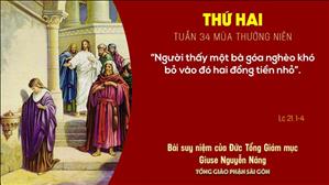 TGP Sài Gòn: Suy niệm Tin mừng ngày 23-11-2020: thứ Hai tuần 34 mùa Thường niên - ĐTGM Giuse Nguyễn Năng