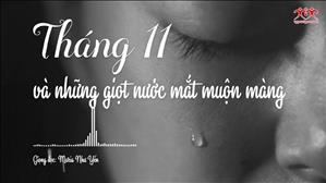 Tháng 11 và những giọt nước mắt muộn màng