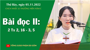 CN 32 TN năm C - Bài đọc II: 2 Tx 2, 16 - 3, 5