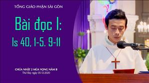 CN 2 mùa Vọng năm B - Bài đọc I: Is 40, 1-5. 9-11