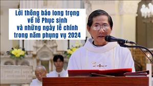 Lời thông báo long trọng về lễ Phục sinh và những ngày lễ chính trong năm phụng vụ 2024