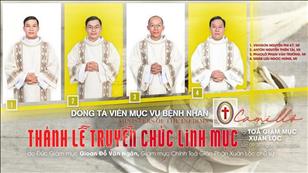 Dòng Tá viên Mục vụ Bệnh nhân: Thánh lễ Truyền chức Linh mục | 9:30 Thứ Bảy 6-1-2024