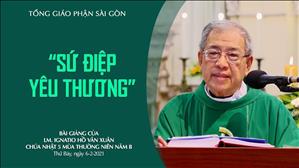 CN 5 TN B - Sứ điệp yêu thương