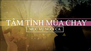 Mục vụ ngợi ca - Tâm tình Mùa Chay
