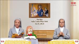 Hãy Theo Thầy - Thứ Bảy Tuần Vii Phục Sinh Năm C (ga 21, 20-25)