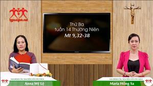 Gia đình cầu nguyện với Lời Chúa: Thứ Ba tuần 14 Thường Niên (Mt 9, 32-38)