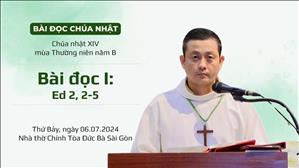 Bài đọc I: Ed 2, 2-5 - CN XIV TN năm B