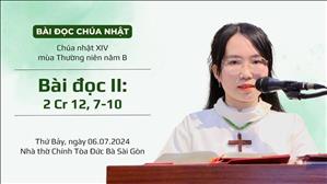 Bài đọc II: 2 Cr 12, 7-10 - CN XIV TN năm B