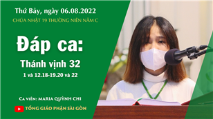 CN 19 TN năm C - Đáp ca: Tv 32, 1 và 12.18-19.20 và 22
