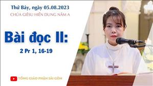 Bài đọc II: 2 Pr 1, 16-19 - Chúa Hiển Dung năm A