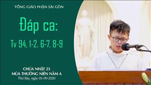 CN 23 TN A - Đáp ca: Tv 94, 1-2. 6-7. 8-9