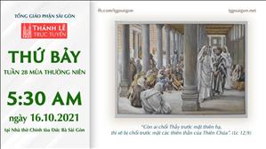 TGP Sài Gòn trực tuyến 16-10-2021: Thứ Bảy tuần 28 TN lúc 5:30 tại Nhà thờ Chính tòa Đức Bà