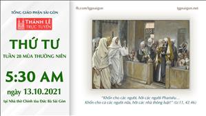TGP Sài Gòn trực tuyến 13-10-2021: Thứ Tư tuần 28 TN lúc 5:30 tại Nhà thờ Chính tòa Đức Bà