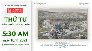 TGP Sài Gòn trực tuyến 10-11-2021: Thứ Tư tuần 32 TN lúc 5:30 tại Nhà thờ Chính tòa Đức Bà