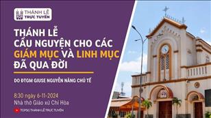 Thánh Lễ Cầu Nguyện Cho Các Giám Mục Và Linh Mục Đã Qua Đời | 8:30 Ngày 6-11-2024