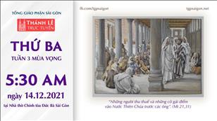TGP Sài Gòn trực tuyến 14-12-2021: Thứ Ba tuần 3 MV lúc 5:30 tại Nhà thờ Chính tòa Đức Bà