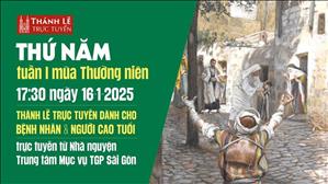Thứ Năm Tuần 1 Mùa Thường Niên | 17:30 Ngày 16-1-2025 | TTMV TGPSG