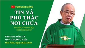 Tin và phó thác nơi Chúa - Lm Rôcô Nguyễn Duy | Thứ Năm tuần 13 TN