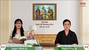 Gia đình cầu nguyện với Lời Chúa: Thứ Hai tuần 18 Thường niên (Mt 14, 13-21)