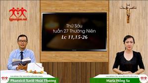 Gia đình cầu nguyện với Lời Chúa ngày 09-10-2020: thứ Sáu tuần 27 mùa Thường niên (Lc 11, 15-26)